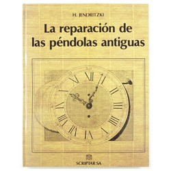 LIBRO REPARAR PÉNDULOS ANTIGUOS